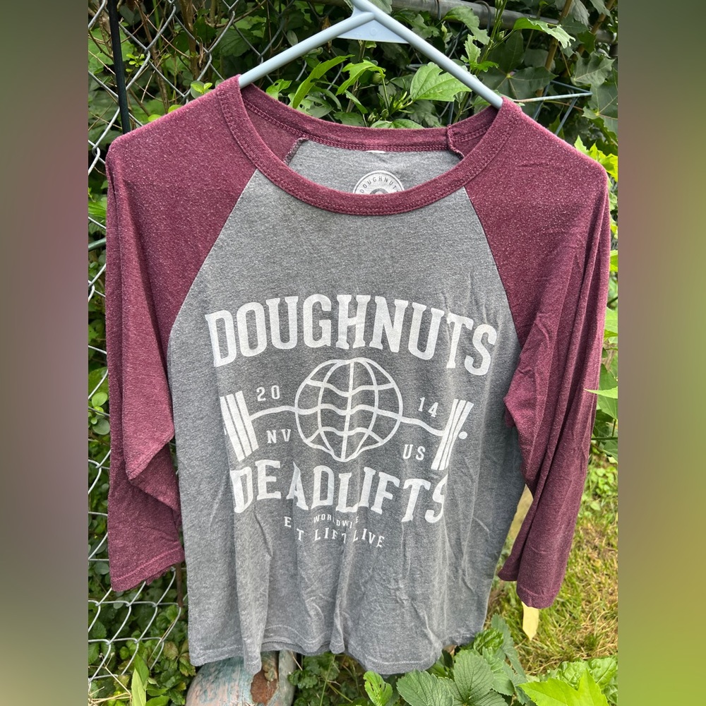 Doughnuts and deadlifts 3/4 sleeve shirt. Size Medium.